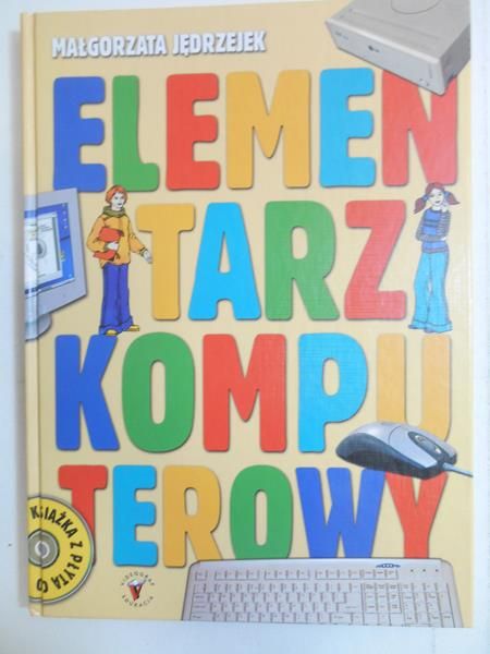Jędrzejek Małgorzata - Elementarz komputerowy