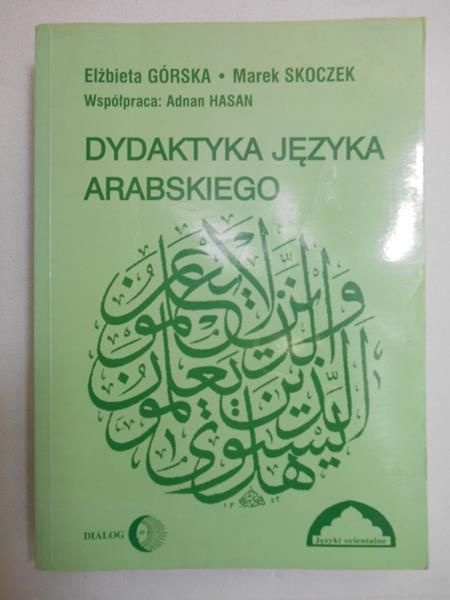 Górska Elżbieta - Dydaktyka języka arabskiego