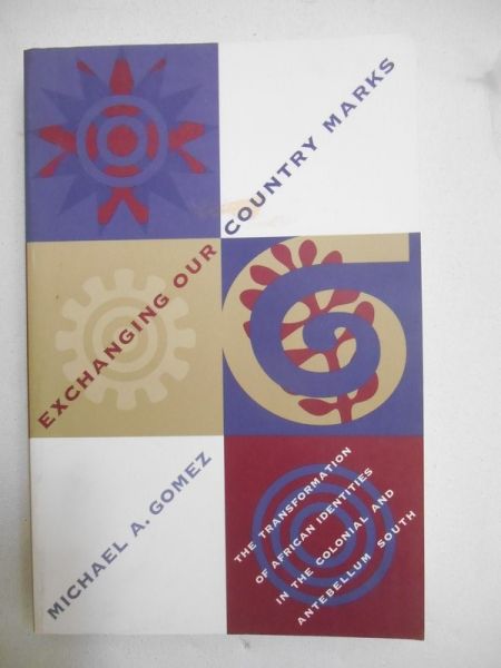 Gomez Michael A. - Exchanging Our Country Marks