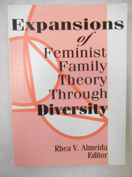 Almeida Rhea V. (edit.) - Expansion of Feminist Family Theory Through Diversity