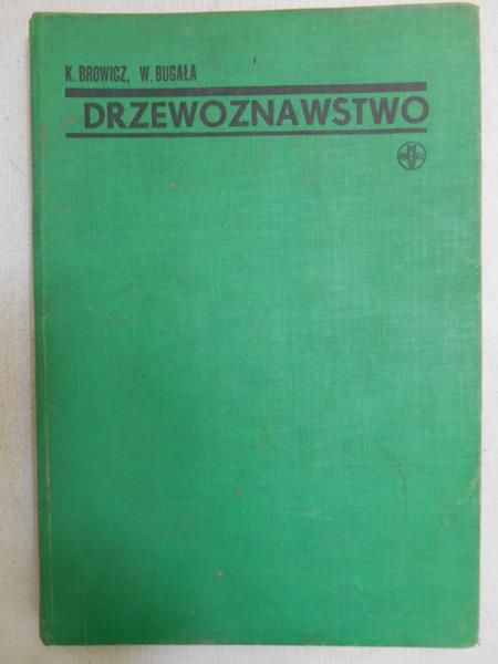 Browicz K. - Drzewoznawstwo