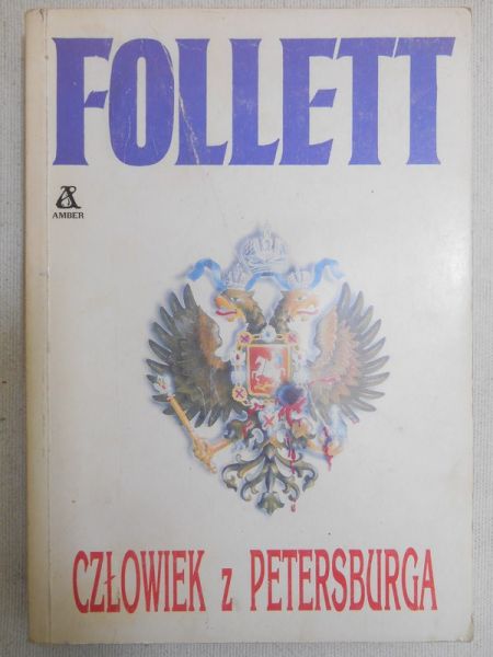 Follett Ken - Człowiek z Petersburga