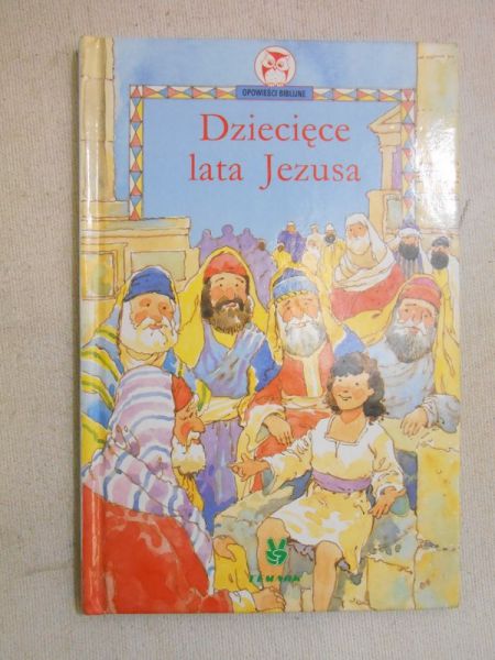 Markowska Magda - Dziecięce lata Jezusa
