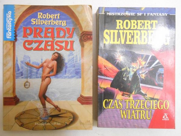Silverberg Robert  - Prądy czasu/Czas trzeciego wiatru