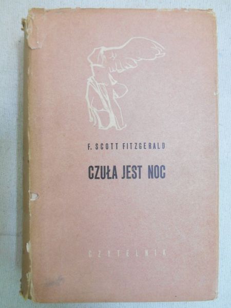 Fitzgerald F. Scott - Czuła jest noc