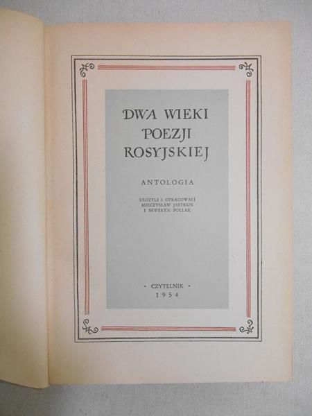 Jastrun Mieczysław - Dwa wieki poezji rosyjskiej