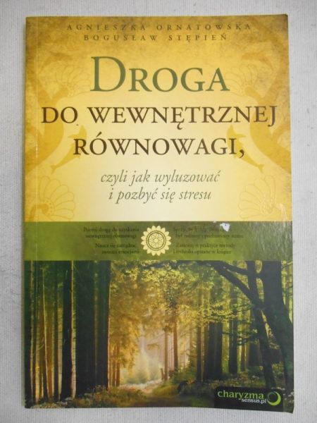 Ornatowska Agnieszka - Droga do wewnętrznej równowagi