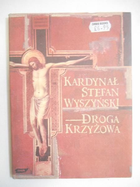 Wyszyński Stefan - Droga krzyżowa