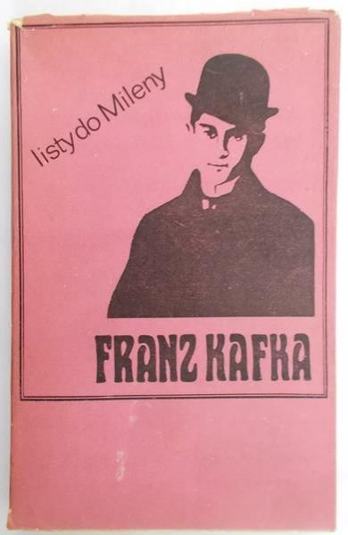 Kafka Franz - Listy do Mileny