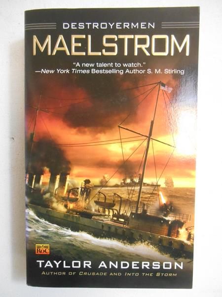 Anderson Taylor - Destroyermen Maelstrom