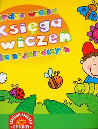 Bardzo wielka księga ćwiczeń dla najmłodszych zadania żółte