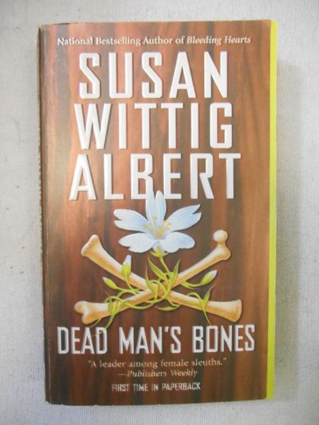 Albert Wittig Susan - Dead Man's Bones