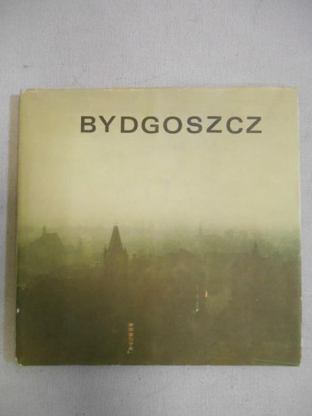 Woźniak Wiesław (red.) - Bydgoszcz