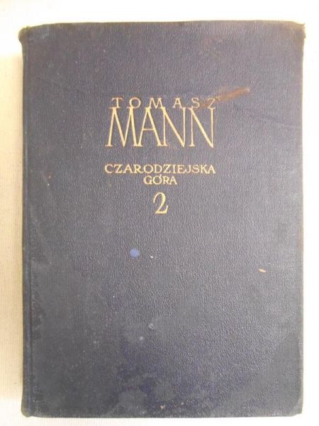 Mann Tomasz - Czarodziejska góra, tom II