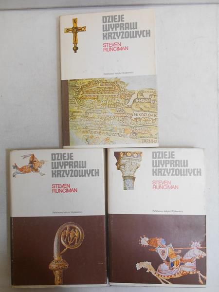 Runciman Steven - Dzieje wypraw krzyżowych Tom I-III