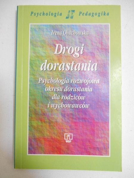 Obuchowska Irena - Drogi dorastania