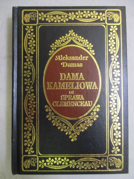 Dumas Aleksander - Dama Kameliowa. Sprawa Clemenceau