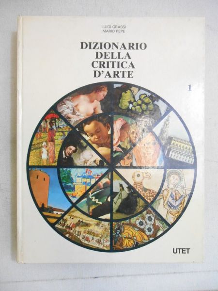Grassi Luigi - Dizionario della critica d'arte