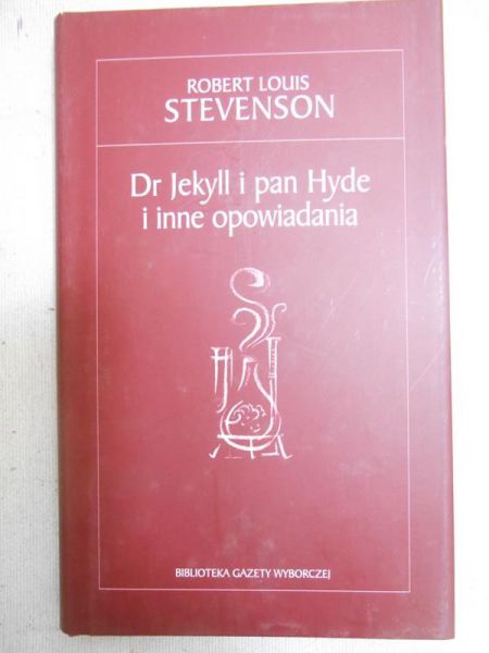 Stevenson Robert Louis - Dr Jekyll i pan Hyde i inne opowiadania