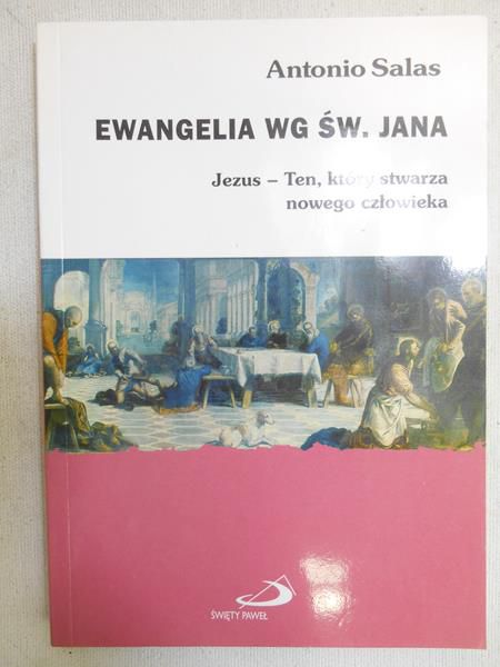 Salas Antonio - Ewangelia wg św. Jana