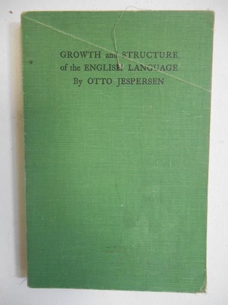 Jespersen Otto - Growth and Structure of the English Language, 1948 r.