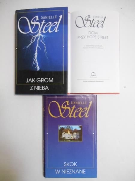 Steel Danielle - Jak grom z nieba / Dom przy Hope Street / Skok w nieznane