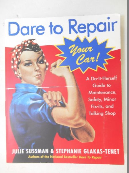 Sussman Julie - Dare to Repair Your Car