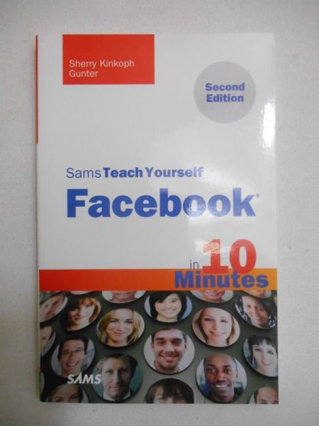 Kinkoph Gunter Sherry - Sams Teach Yourself Facebook in 10 Minutes