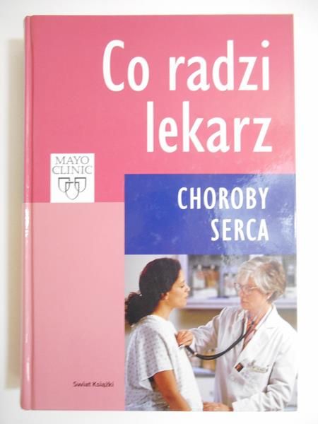 Gersh Bernard Co radzi lekarz.Choroby serca