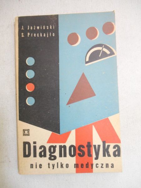 Jaźwniński J. - Diagnostyka nie tylko medyczna