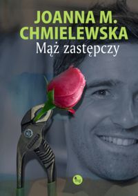 Chmielewska Joanna M. - Mąż zastępczy