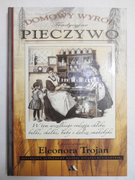 Trojan Eleonora - Pieczywo