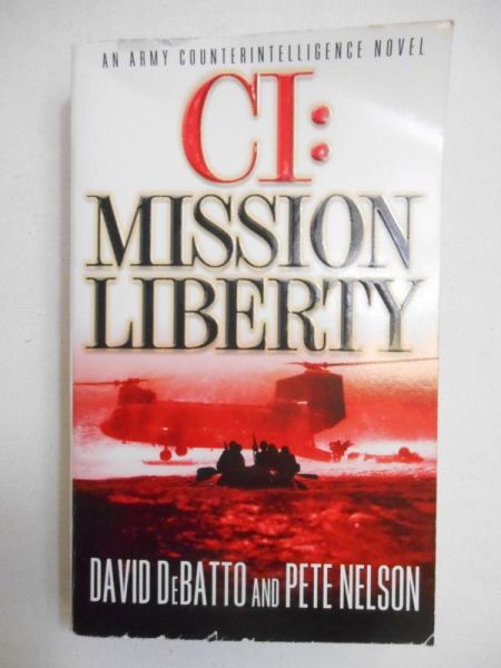 DeBatto David - CI: Mission Liberty