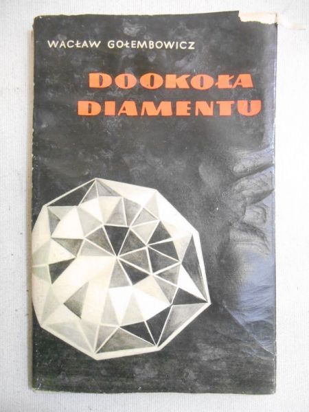 Gołembowicz Wacław - Dookoła diamentu