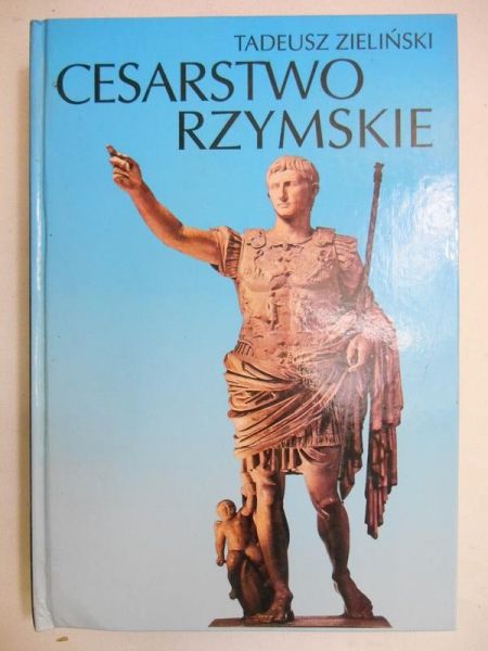 Zieliński Tadeusz - Cesarstwo rzymskie