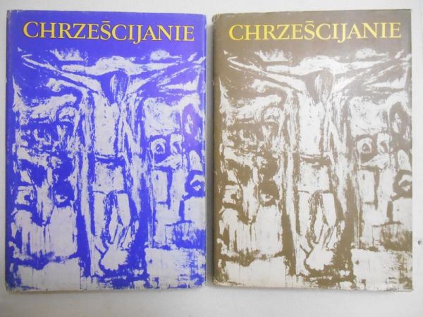 Bejze Bohdan (red.) - Chrześcijanie, T. IX i X