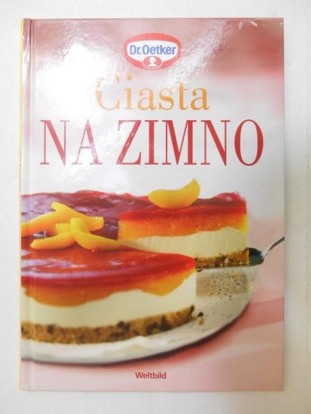 Żak Agnieszka (red.) - Dr.Oetker - Ciasta na zimno