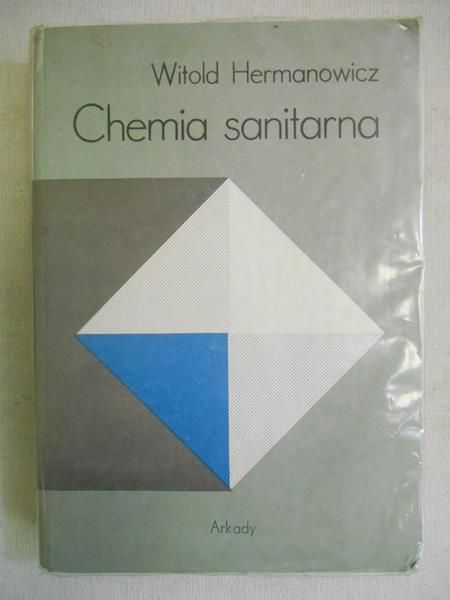 Hermanowicz Witold - Chemia sanitarna
