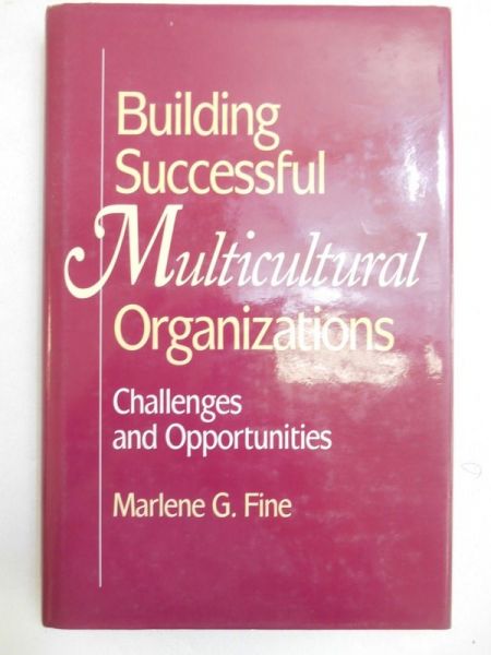 Fine Marlene G. - Building Successful Multicultural Organizations