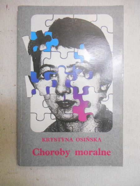 Osińska Krystyna - Choroby moralne