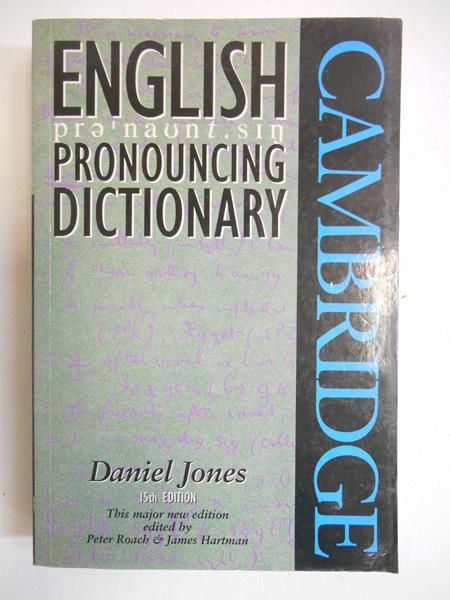 Jones Daniel - Cambridge English Pronouncing Dictionary