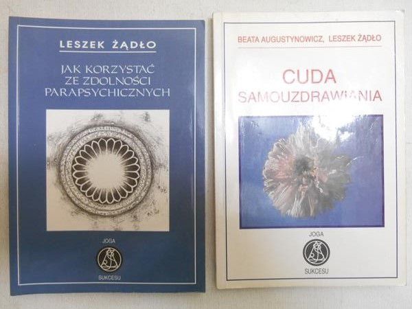 Żądło Leszek - Jak korzystać ze zdolności parapsychologicznych / Cuda samouzdrawiania
