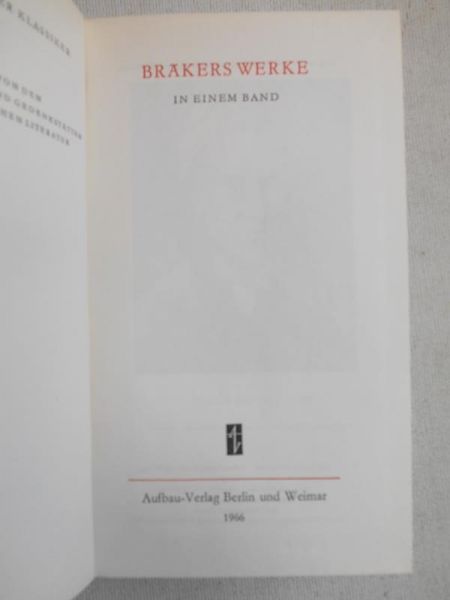 Bräker Ulrich  - Brakers Werke. In Einem Band
