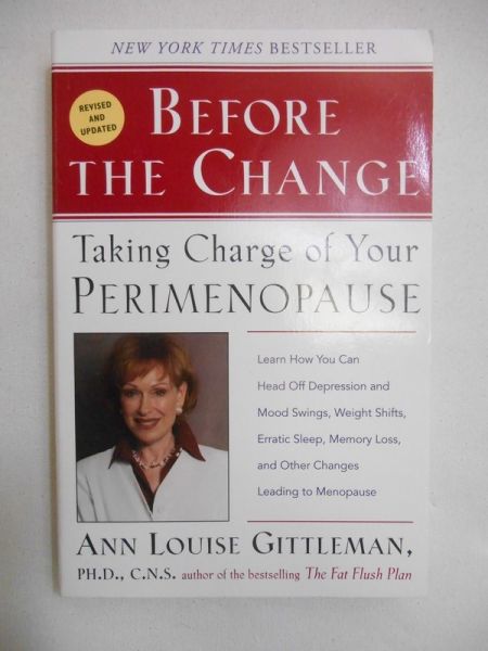 Gittleman Ann Louise - Before the change