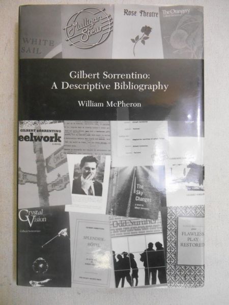 McPheron William  - Gilbert Sortentino: A Descriptive Bibliography