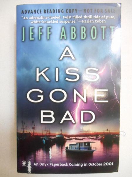 Abbott Jeff - A Kiss Gone Bad