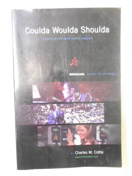 Cottle  Charles M. - Coulda Woulda Shoulda
