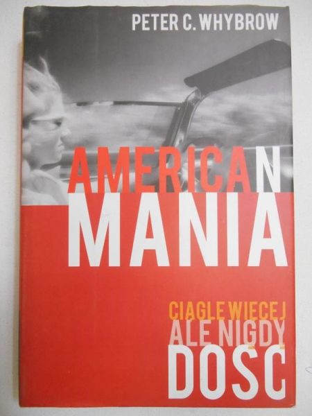 Whybrow Peter C. - American Mania
