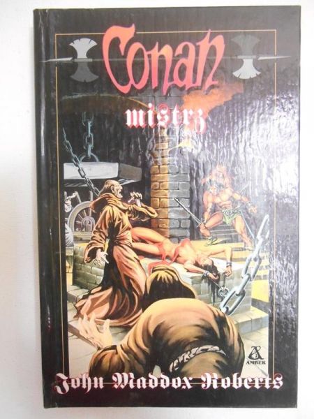 Roberts John Maddox - Conan. Mistrz