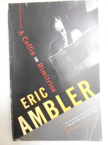 Ambler Eric - A Coffin for Dimitrios